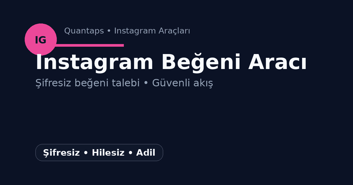 Instagram Ücretsiz Beğeni