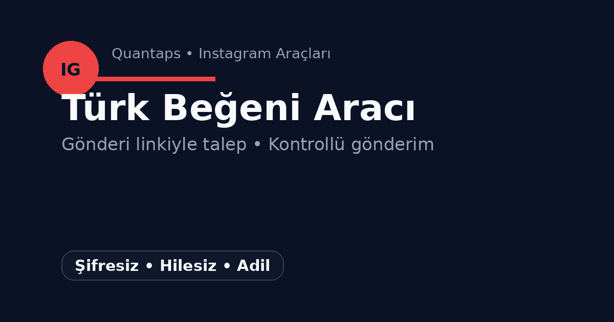 Instagram Ücretsiz Türk Beğeni