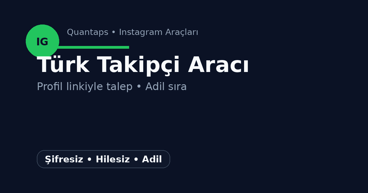 Instagram Ücretsiz Türk Takipçi