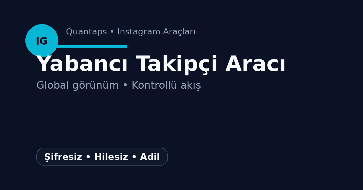 Instagram Ücretsiz Yabancı Takipçi