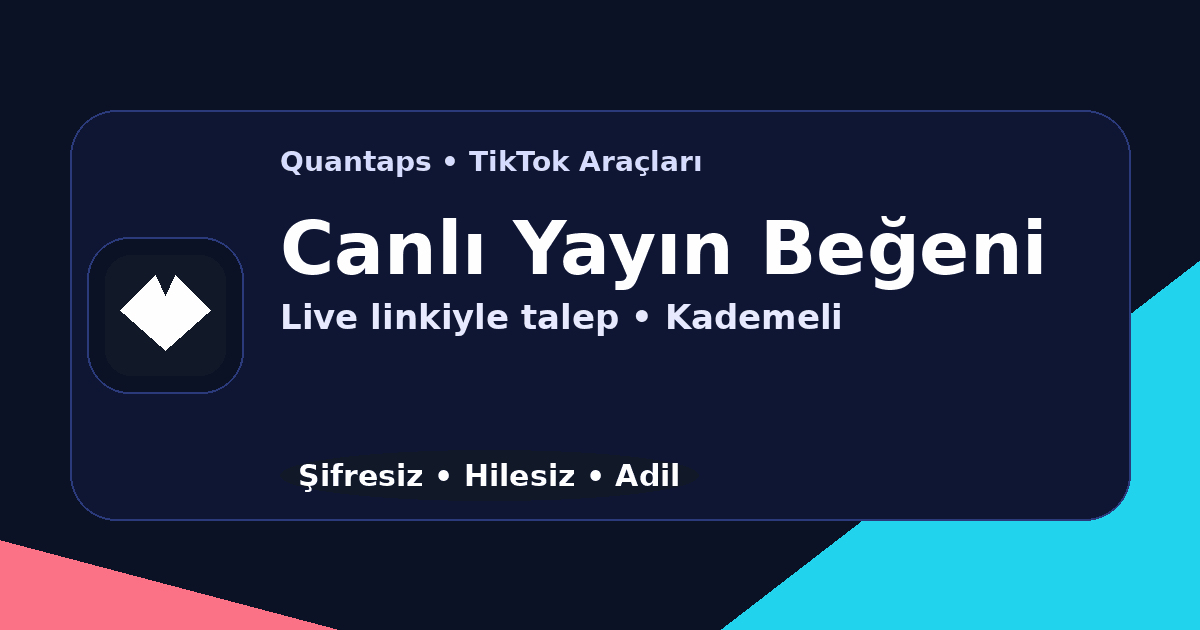 TikTok Canlı Yayın Beğeni