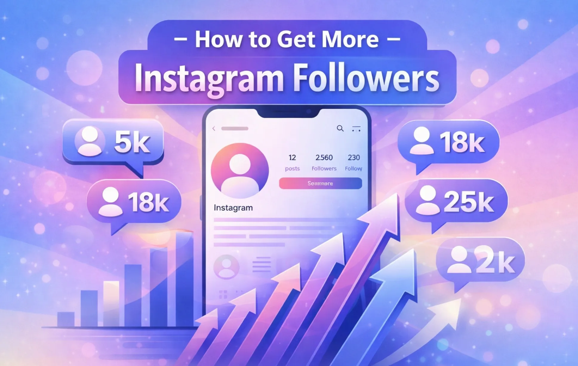 How to Get More Instagram Followers in 2026