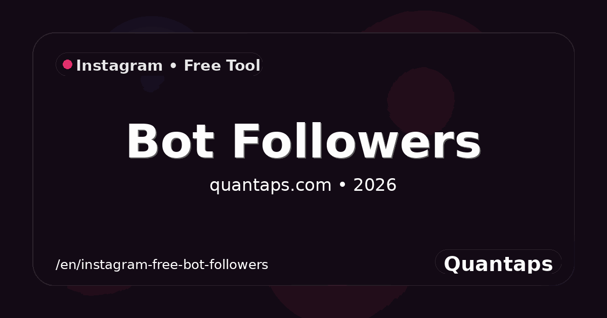 Free Instagram Bot Followers