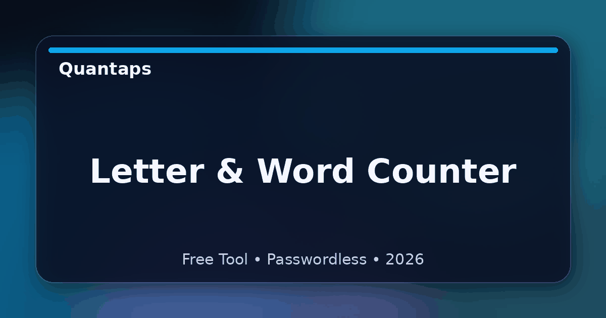 Letter & Word Counter