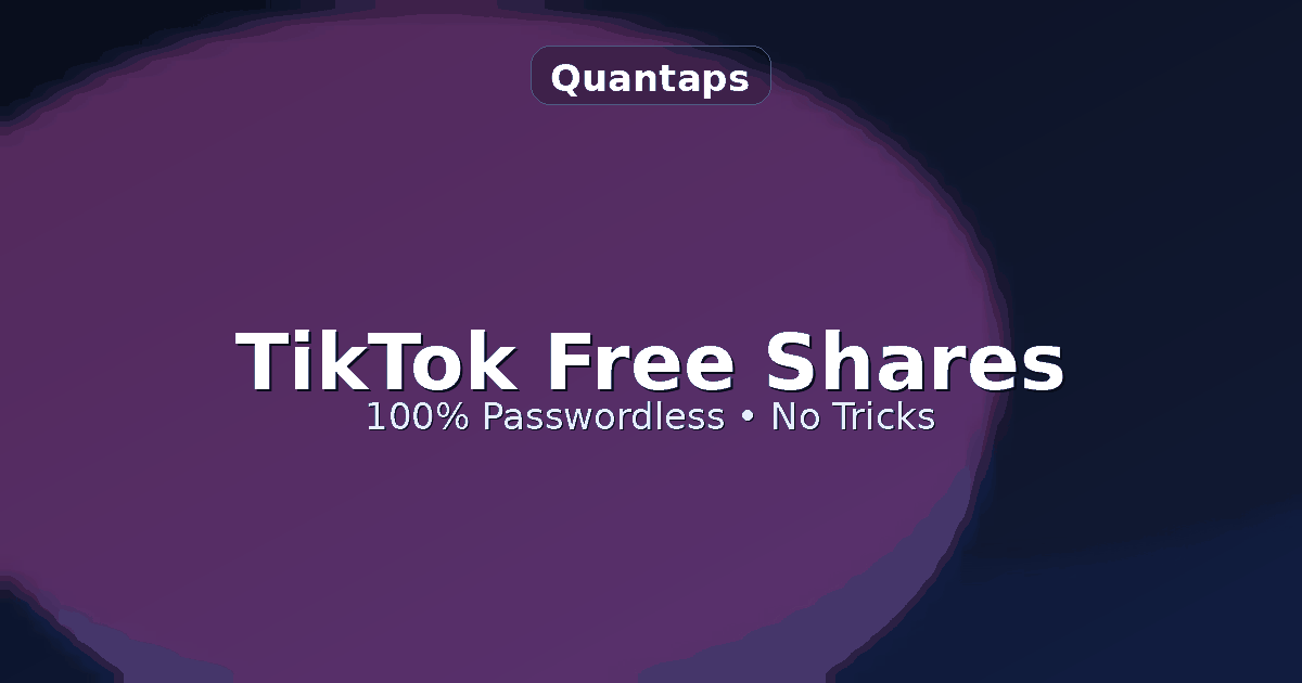 Free TikTok Shares