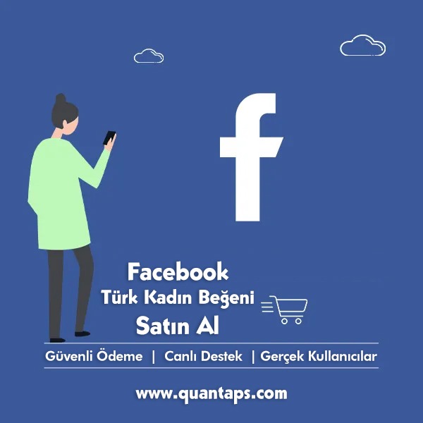 facebook kadın beğeni satın al