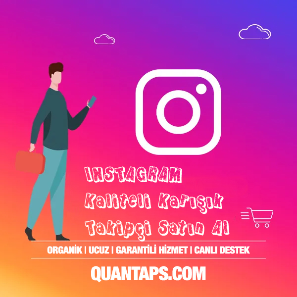 instagram karışık takipçi satın al 