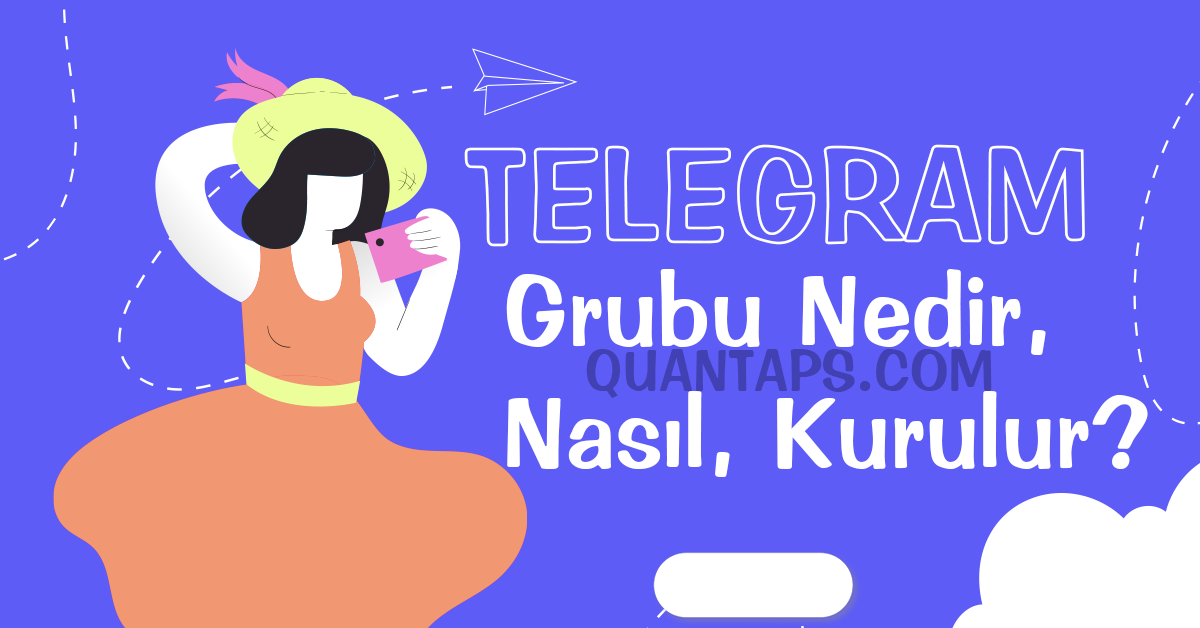 Telegram Grubu Nedir, Nasıl Kurulur?