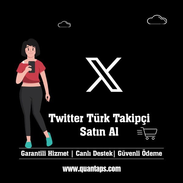 Twitter Türk Takipçi Satın Al