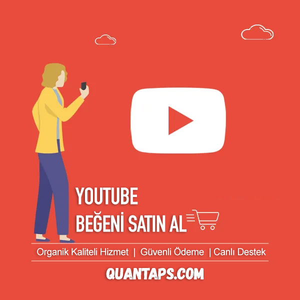 Youtube Türk Beğeni Satın Al - %100 Aktif ve Gerçek